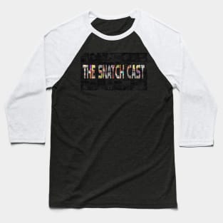 SnatchCast Baseball T-Shirt